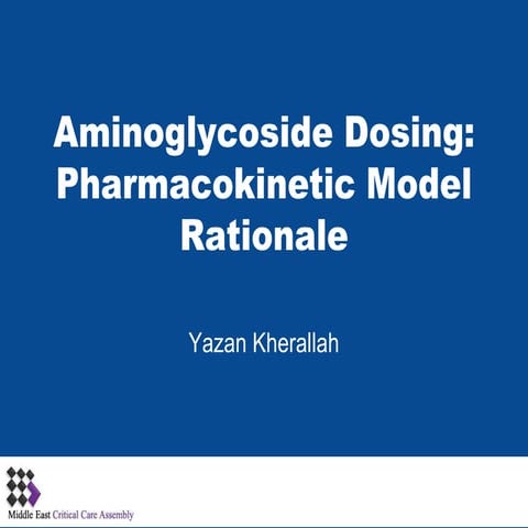 Aminoglycoside Pharmacokinetics/Pharmacodynamics