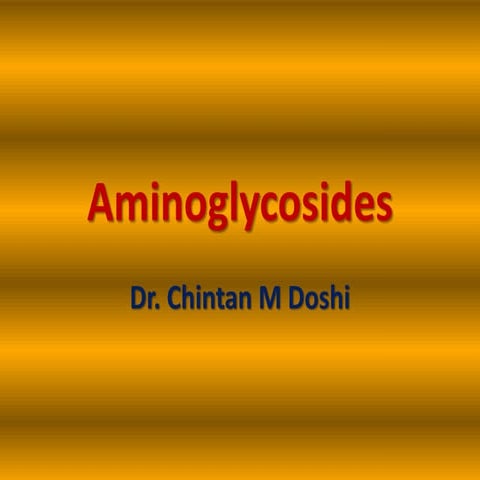 Aminoglycosides