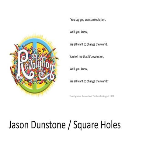 You say you want a revolution