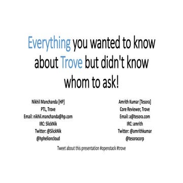 Everything you wanted to know about Trove but didn't know whom to ask!