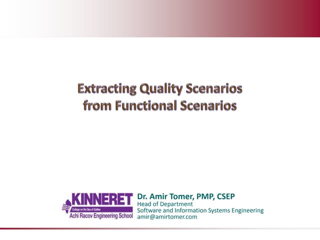 Extracting Quality Scenarios from Functional Scenarios