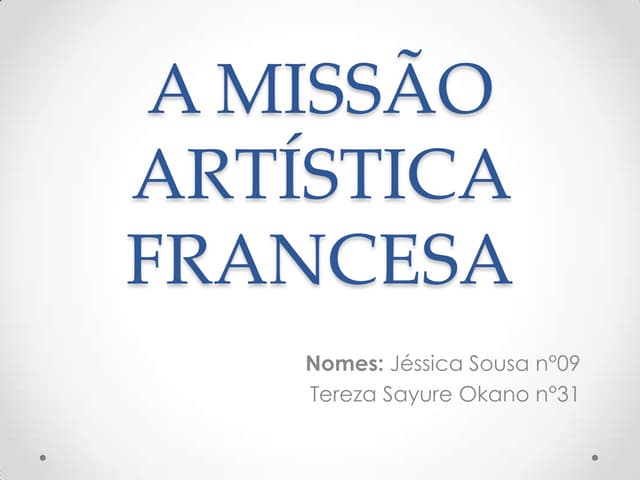 A missão artística francesa