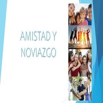 AMISTAD Y NOVIAZGO.pptx