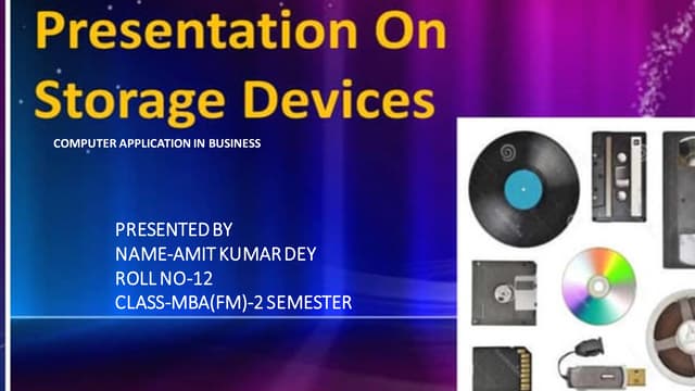 Presentation on storage devices (Computer Application)