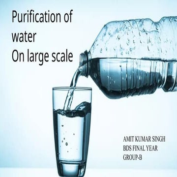 purification of water on large scale public health dentistry