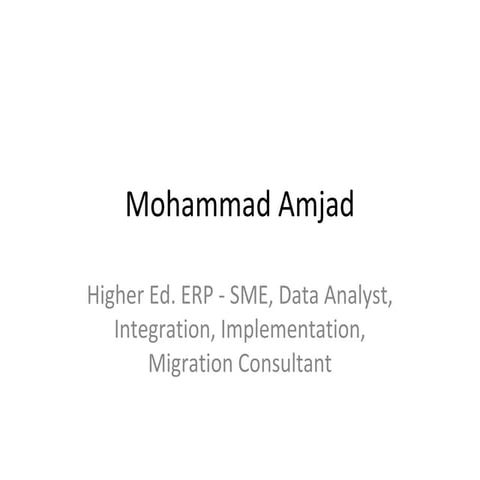 Higher Ed. ERP SME, Data Analyst, Integration, Implementation, Migration Cons...