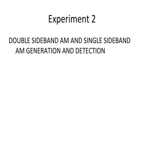 Experiment 2 AM