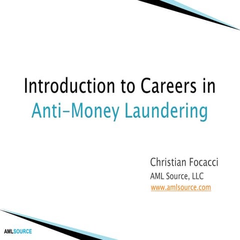 Introduction to Careers in Anti-Money Laundering (AML)