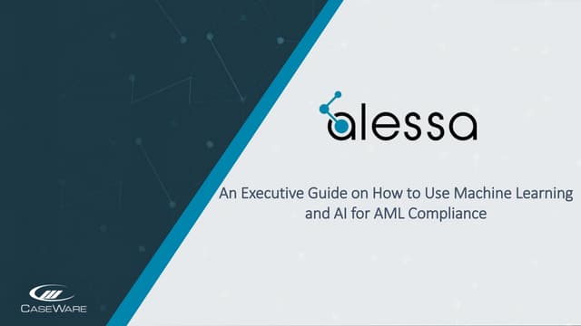 An Executive Guide on How to Use Machine Learning and AI for AML Compliance