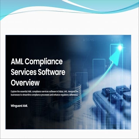 AML Compliance Services Dubai, UAE - Winguard AML | PPT