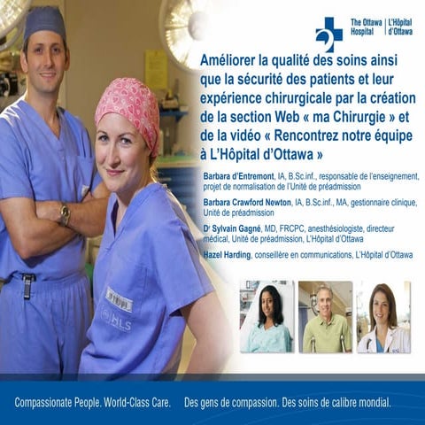 Améliorer la qualité des soins ainsi que la sécurité des patients et leur exp...