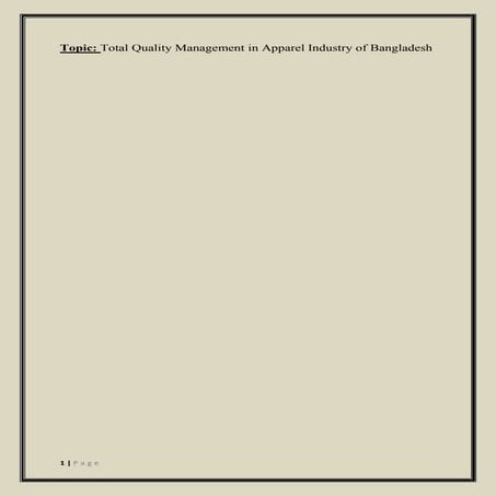 Total Quality Management in Apparel Industry of Bangladesh