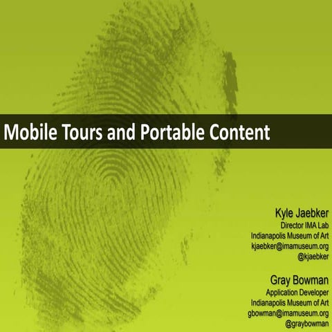 AMM2013 - Mobile Tours and Portable Content