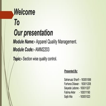 Section wise quality control.