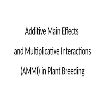 Additive Main Effects and Multiplicative Interaction for Class.pptx