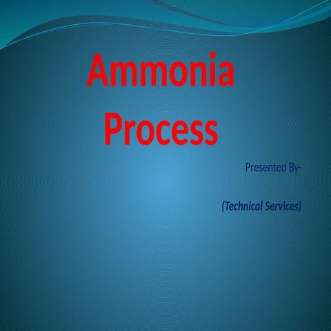 Ammonia Process Presentation with proper pfd and description , optimisation