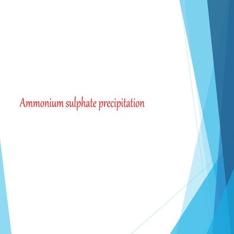Ammonium sulphate precipitation