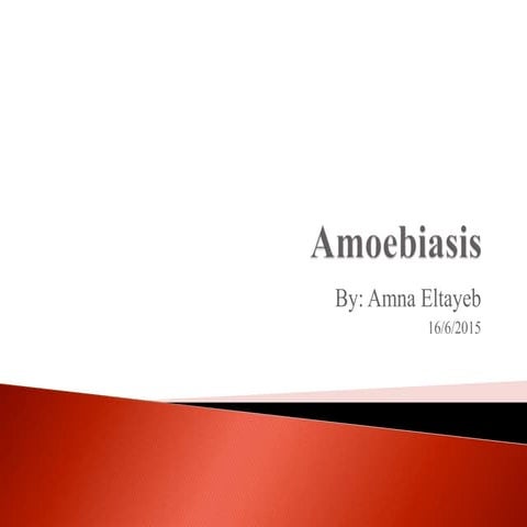 Amoebiasis