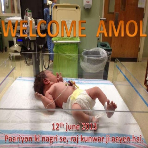 Amol's First Birthday Celebration Presentation  7 th july 2014