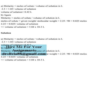a) Molarity = moles of solute volume of solution in L 2.5 = 1.05.pdf