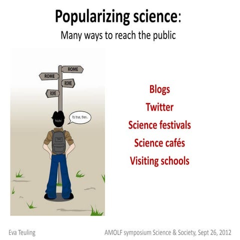 Amolf: popularizing science, many ways to reach the public