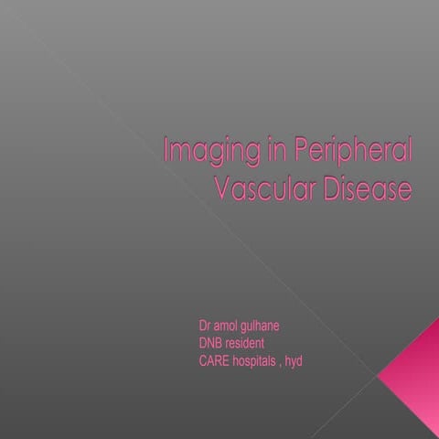 Amol gulhane -peripheral vascular disease