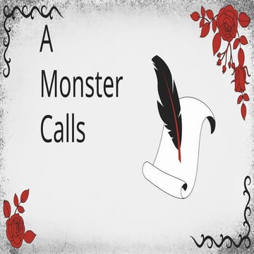 A Monster Calls - Book Review Slideshow .pptx