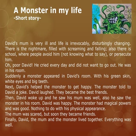 A monster in my life -group 4-