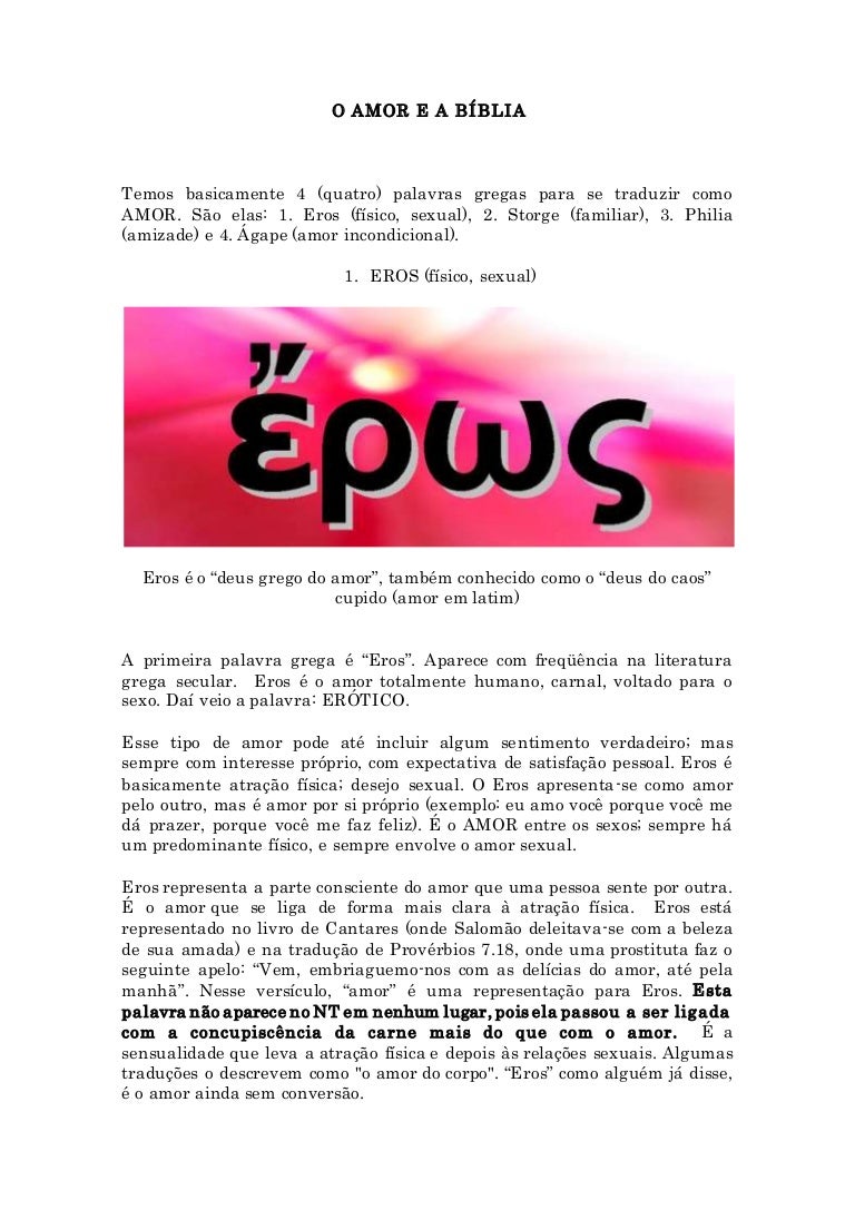 , EROS, ÁGAPE AS 4 FASES DO AMOR EM GREGO E PORTUGUESANTONIO INAC… , EROS, ÁGAPE AS 4 FASES DO AMOR EM GREGO E PORTUGUESANTONIO INAC…