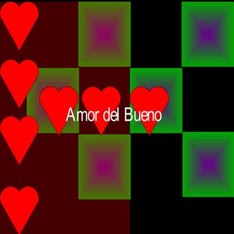 Amor del bueno
