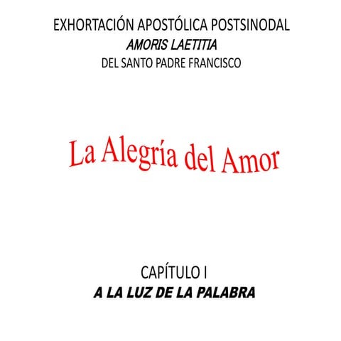 Amoris laetitia Capítulo I