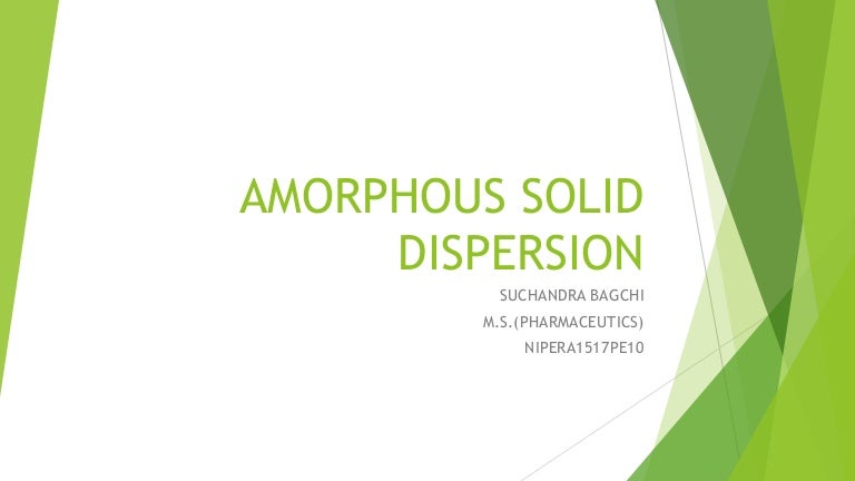 Amorphous solid dispersion