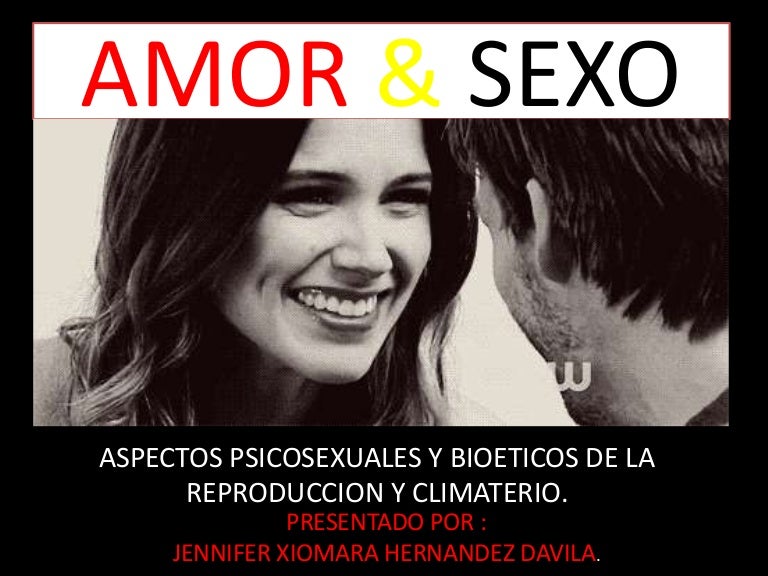 Amor Y sexo Amor Y sexo