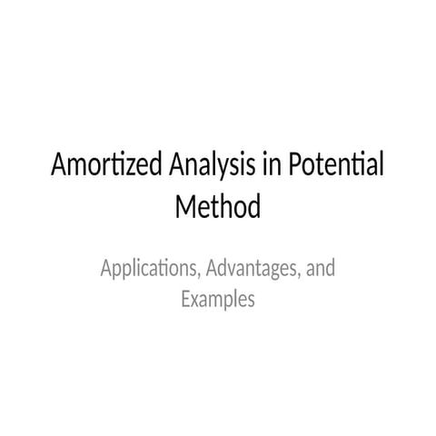 Amortized_Analysis_Potential_Method_With_Problems.pptx