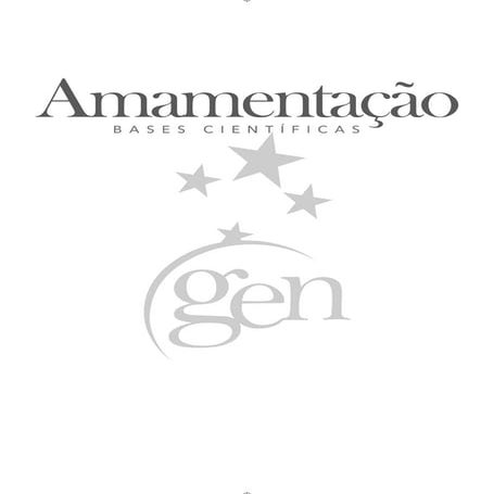 Capítulo 1 "Biologia Estrutural da Mama" da 5a edição do livro Amamentação - bases científicas