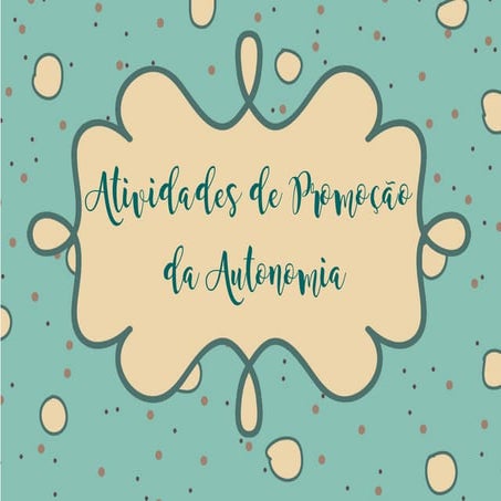 Atividades de Promoção  da Autonomia - Amostra