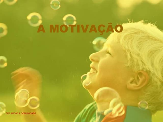 A motivação