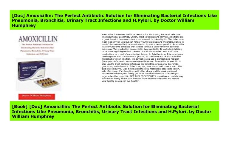 [Doc] Amoxicillin The Perfect Antibiotic Solution for Eliminating Ba…