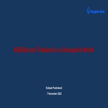 ASEAN and Thailand in a Disruptive World