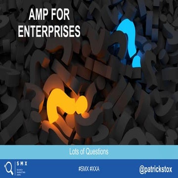 AMP for Enterprises - SMX West - Patrick Stox