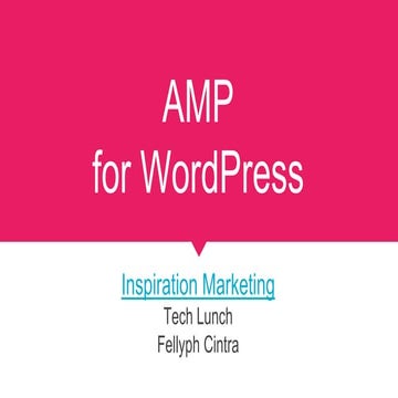 Amp for WordPress -  Tech lunch Inspiration Marketing