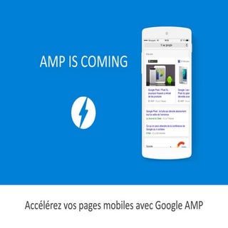 Google AMP : le guide complet