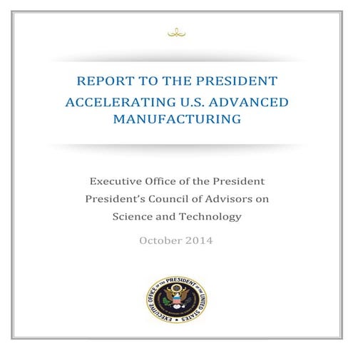 Accelerating U.S. Advanced Manufacturing -- AMP2.0 Steering Committee Report