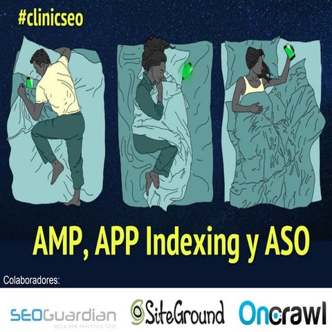 Home AMP, App Indexing y ASO – Multiplica tu tráfico móvil