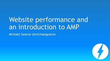 Website performance and an introduction to AMP
