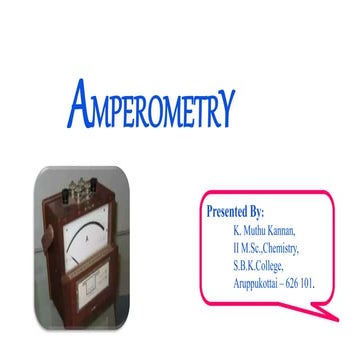 AMPEROMETRY and AMPEROMETRIC TITRATIONS