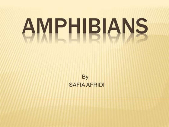 Classification of amphibia | PPTX | Reptiles | Pets