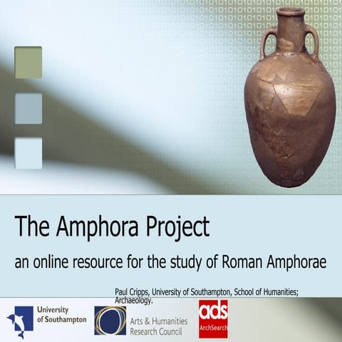 The Amphora Project; an online resource for the study of Roman Amphorae