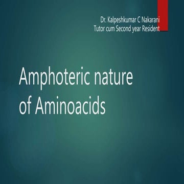 Amphoteric nature of aminoacids