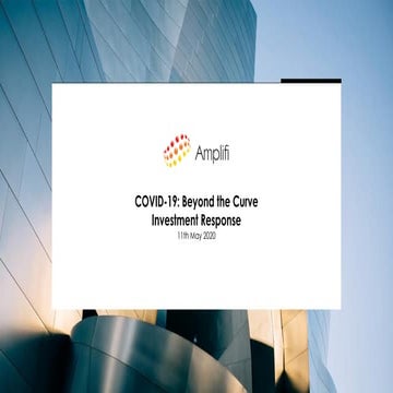 Amplifi AU | COVID 19: Beyond the Curve Investment Response